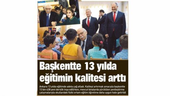 Başkentte 13 Yılda Eğitimin Kalitesi Arttı (Sabah Ankara 6.6.2015)