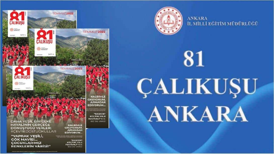 81 Çalıkuşu Ankara Temmuz-2022