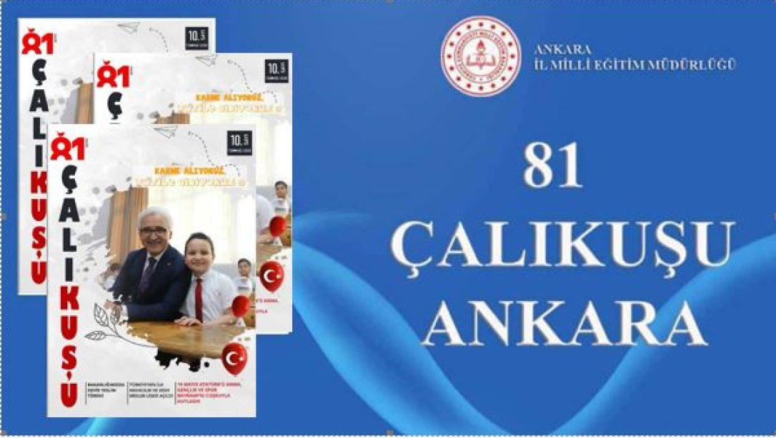 81 Çalıkuşu Ankara Temmuz 2023