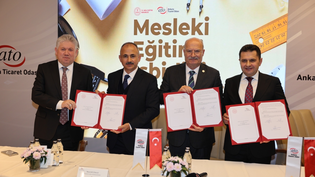 Mesleki Eğitimde Ankara Modeli İş Birliği Protokolü İmzalandı